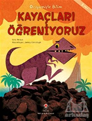 Kayaçları Öğreniyoruz - Origamiyle Bilim