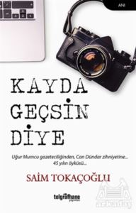 Kayda Geçsin Diye