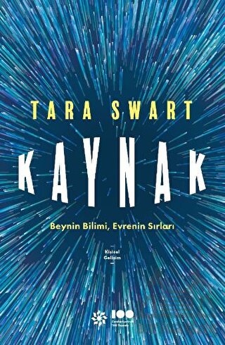 Kaynak: Beynin Bilimi, Evrenin Sırları