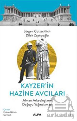 Kayzer’İn Hazine Avcıları