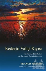 Kederin Vahşi Kıyısı