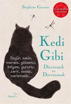 Kedi Gibi Düşünmek Ve Davranmak