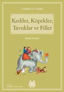 Kediler, Köpekler, Tavuklar ve Filler Mavi