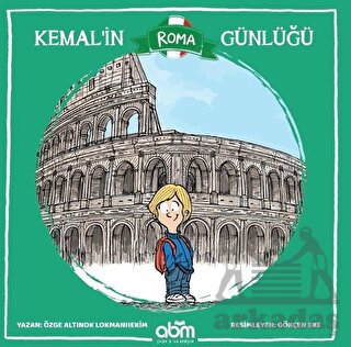 Kemal’İn Roma Günlüğü