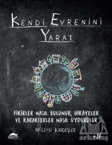 Kendi Evrenini Yarat