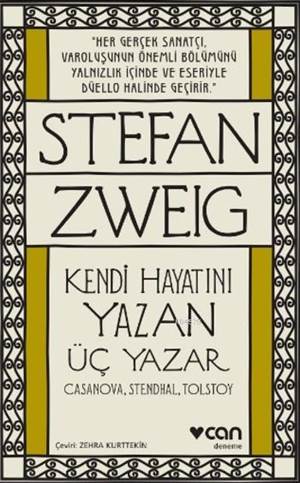 Kendi Hayatını Yazan Üç Yazar; Casanova, Stendhal, Tolstoy