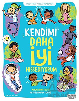 Kendimi Daha İyi Hissediyorum