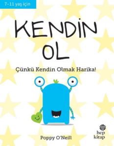 Kendin Ol - Çünkü Kendin Olmak Harika! - Thumbnail