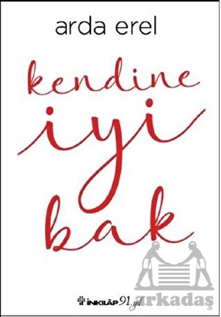 Kendine İyi Bak