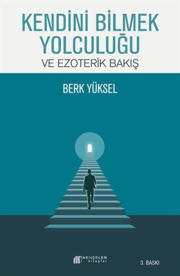 Kendini Bilmek Yolculuğu Ve Ezoterik Bak