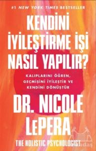 Kendini İyileştirme İşi Nasıl Yapılır?