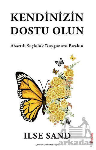 Kendinizin Dostu Olun