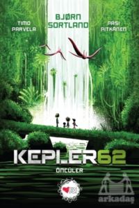 Kepler 62: Öncüler