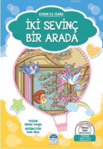 Kerem İle Zehra - İki Sevinç Bir Arada; Türkçe Tema Hikâyeleri Seti