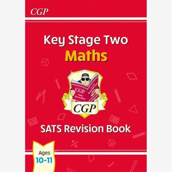 Key Stage Two Maths. SATS Revision Book