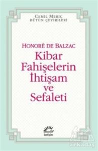 Kibar Fahişelerin İhtişam Ve Sefaleti