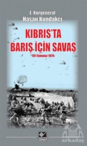 Kıbrıs'ta Barış İçin Savaş (20 Temmuz 1974)