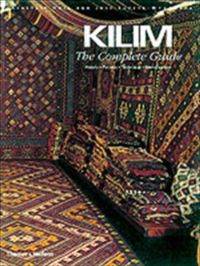 Kilim The Complete Guide