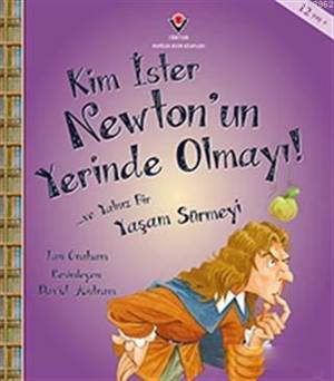 Kim İster Newton'un Yerinde Olmayı!