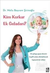 Kim Korkar Ek Gıdadan?