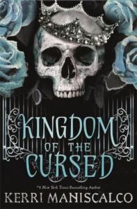 Kingdom Of The Cursed: The New York Times Bestseller (Kingdom Of The Wicked)