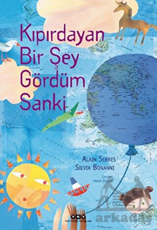 Kıpırdayan Bir Şey Gördüm Sanki