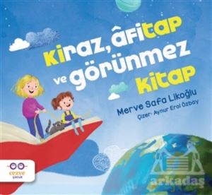 Kiraz, Afitap Ve Görünmez Kitap