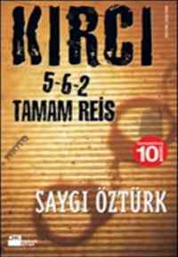 Kırcı 5-6-2 Tamam Reis