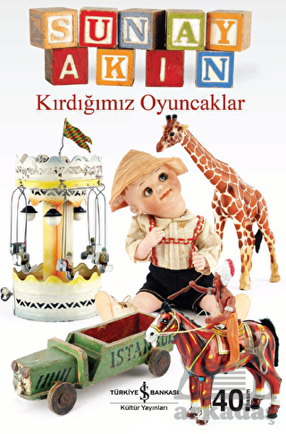 Kırdığımız Oyuncaklar