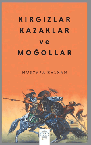 Kırgızlar, Kazaklar Ve Moğollar