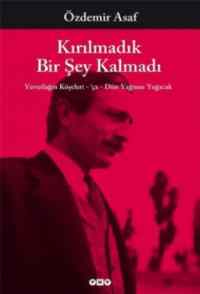 Kırılmadık Bir Şey Kalmadı; Yuvarlağın Köşeleri - Ça - Dün Yağmur Yağacak