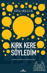 Kırk Kere Söyledim