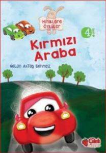 Kırmızı Araba (Miniklere Öyküler)