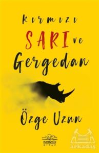 Kırmızı Sarı Ve Gergedan