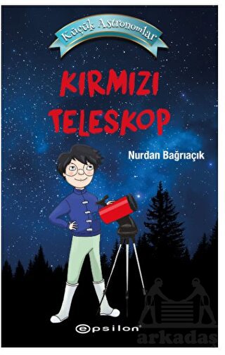 Kırmızı Teleskop-Küçük Astronomlar