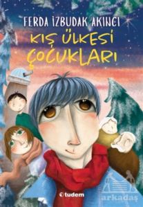 Kış Ülkesi Çocukları