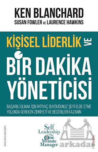 Kişisel Liderlik Ve Bir Dakika Yöneticisi