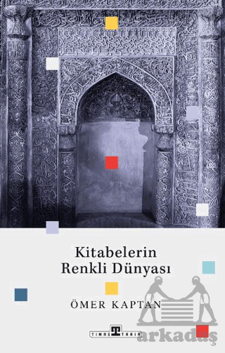 Kitabelerin Renkli Dünyası