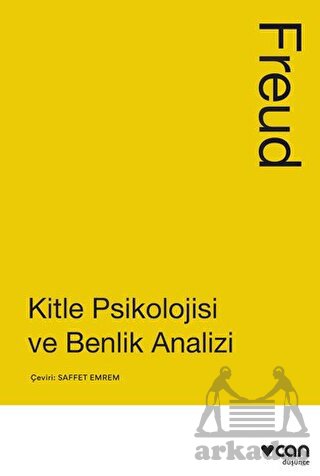 Kitle Psikolojisi Ve Benlik Analizi