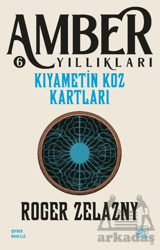 Kıyametin Koz Kartları - Amber Yıllıkları 6