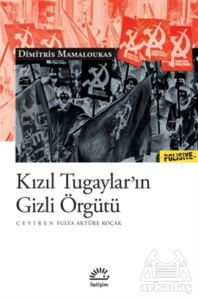 Kızıl Tugaylar’In Gizli Örgütü