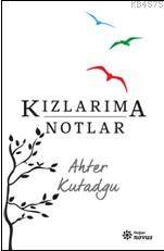 Kızlarıma Notlar