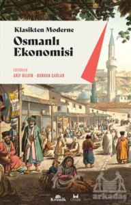 Klasikten Moderne Osmanlı Ekonomisi