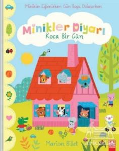 Koca Bir Gün - Minikler Diyarı