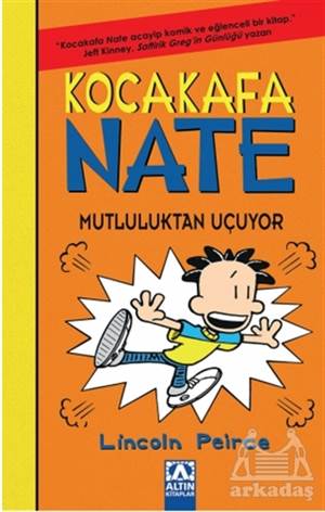 Kocakafa Nate - Mutluluktan Uçuyor