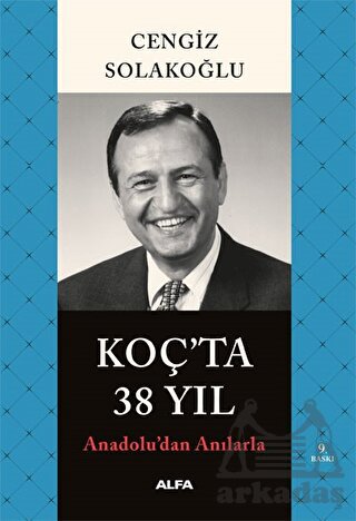 Koç’Ta 38 Yıl