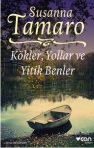 Kökler, Yollar ve Yitik Benler