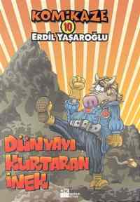 Komikaze 10; Dünyayı Kurtaran İnek