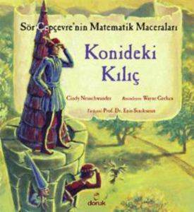 Konideki Kılıç; Sör Çepçevrenin Matematik Maceraları