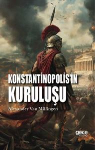 Konstantinopolis'in Kuruluşu - Thumbnail